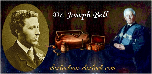 Dr. Joseph Bell and Sherlock Holmes