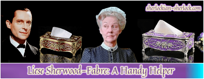 Liese Sherwood-Fabre Sherlock Holmes and tissue