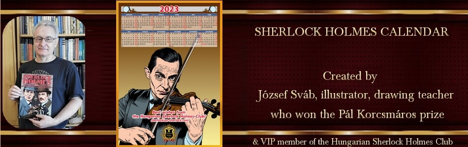 József Sváb Sherlock Holmes Calendar 2023 József Sváb Sherlock Holmes Calendar 2023