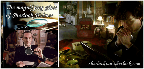 Sherlock Holmes and the magnifying glass