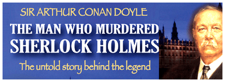 The Man Who Murdered Sherlock Holmes