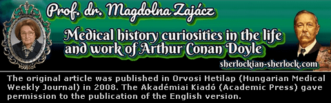 Medical history curiosities and Conan Doyle Medical history curiosities and Conan Doyle